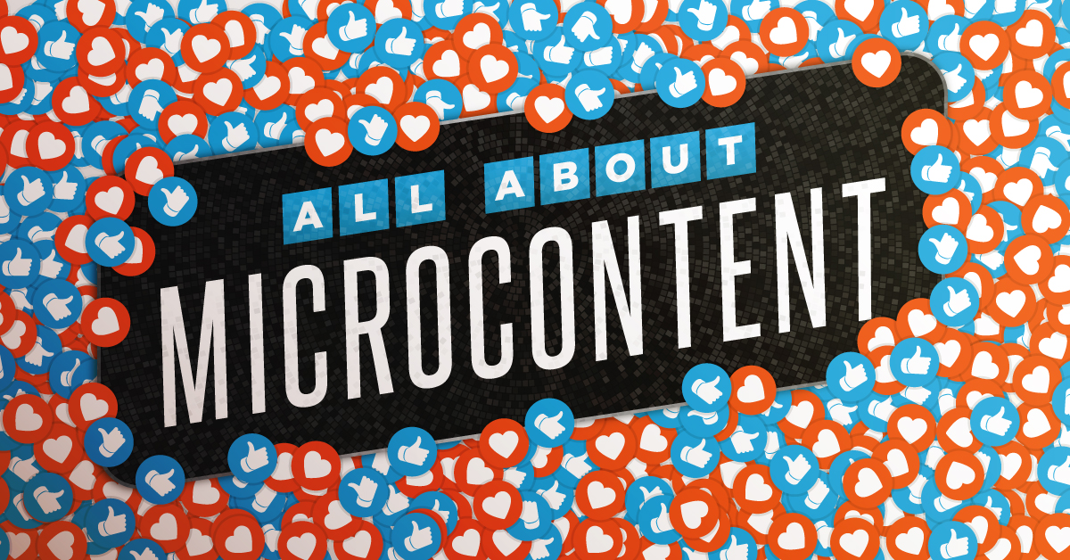All About Microcontent How BiteSized Visuals Make a SuperSized Impact Lemonly Infographics